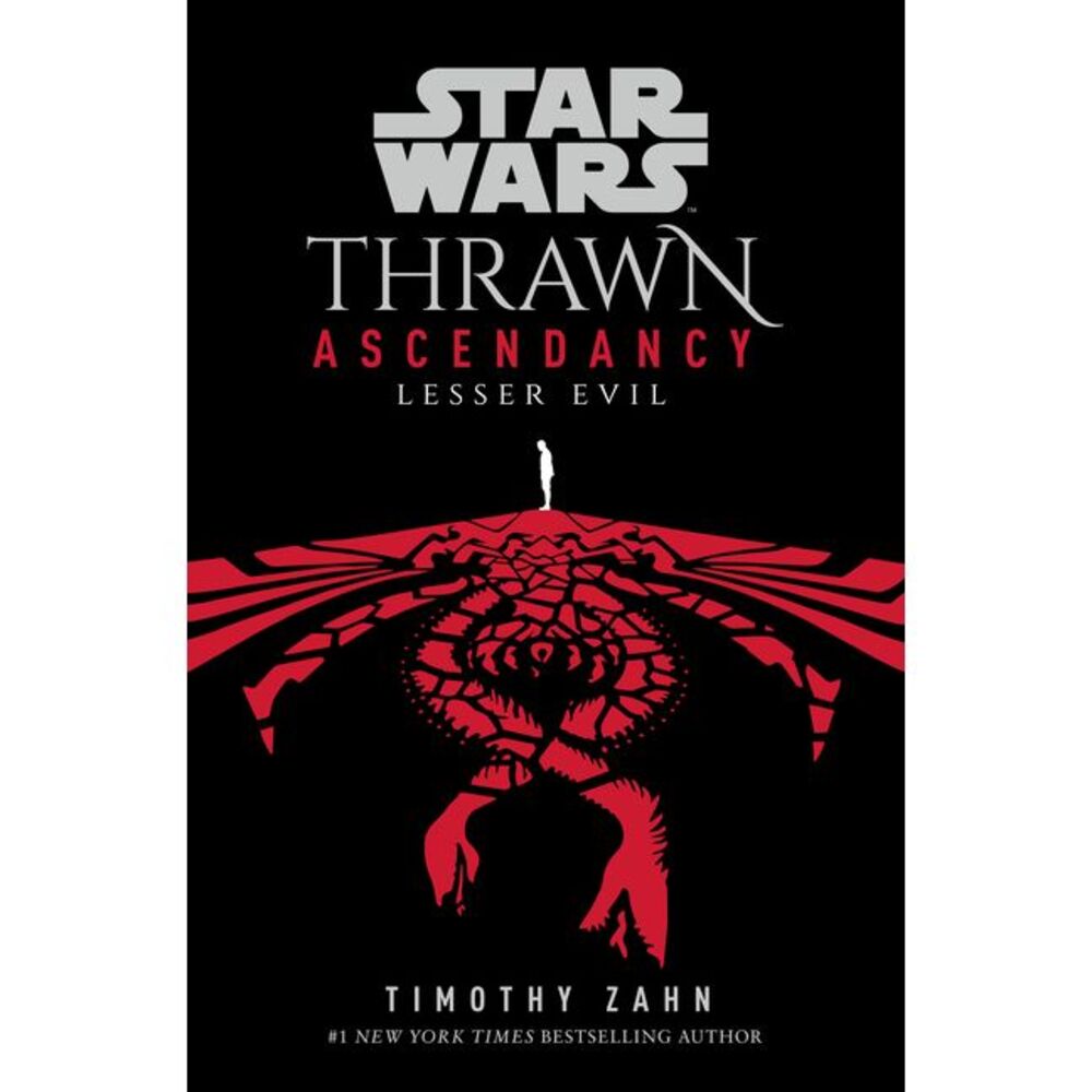 Star Wars: Thrawn Ascendancy (Book III: Lesser Evil) -- Timothy Zahn